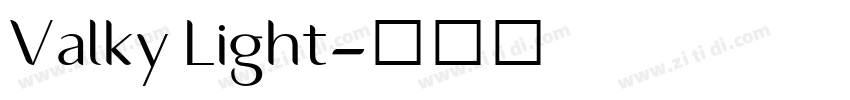 Valky Light字体转换